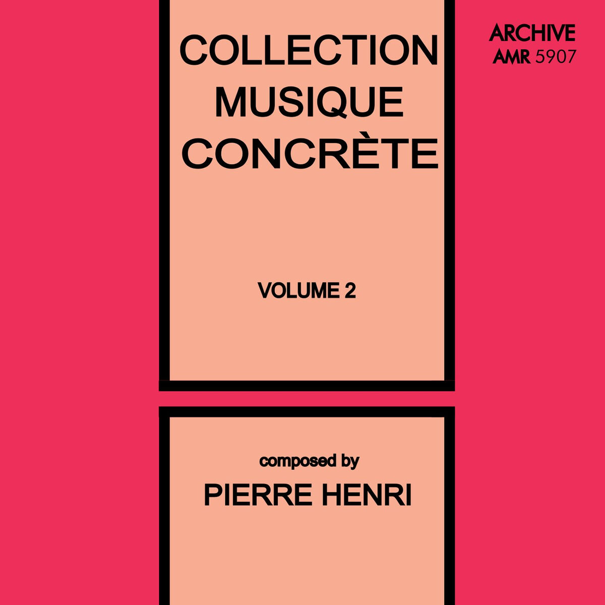 Album cover of Collection Musique Concrète, Vol. 2