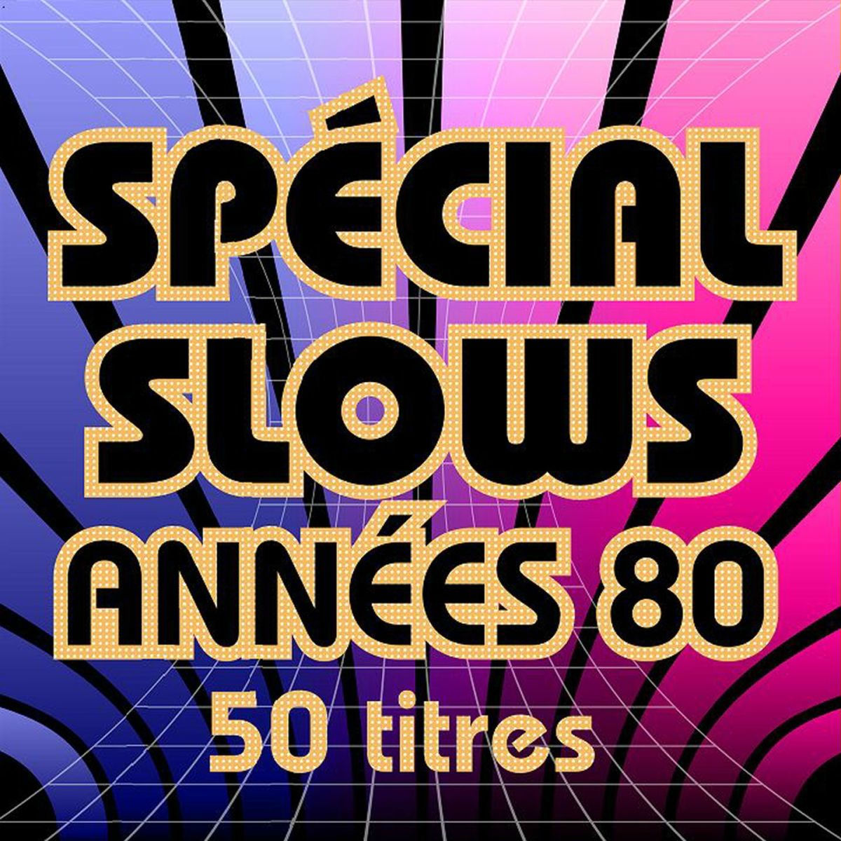 Album cover of Spécial Slows années 80 (50 titres)