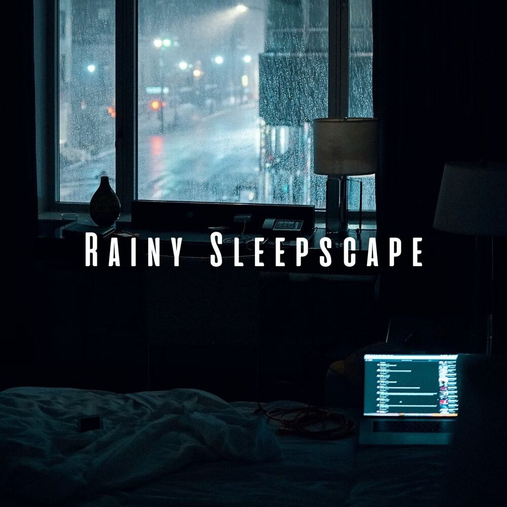 Picture of Rainy Sleepscape: Binaural Beats for Peaceful Dreaming
