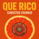 Que Rico by Christos Fourkis album cover