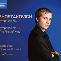 Shostakovich: Symphonies Nos. 1 & 3 album cover