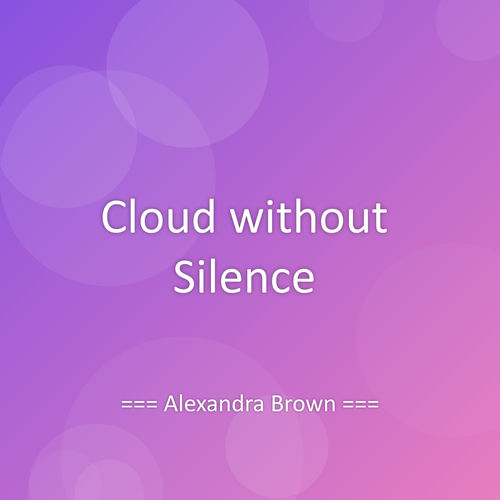 Cloud without Silence sleeve