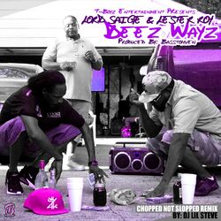 Cover of Deez Wayz ( Chopped Not Slopped Remix )