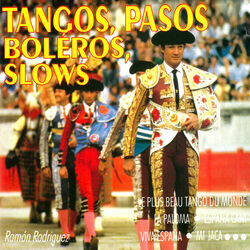 Cover of Tangos, pasos, boléros, slows