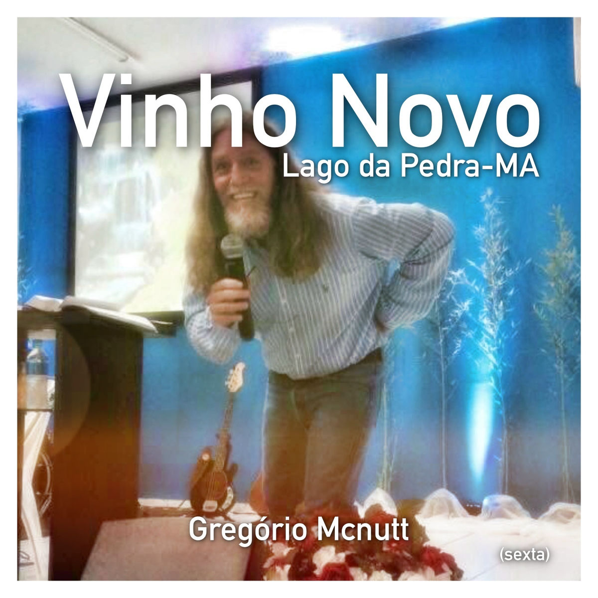 Album cover of Vinho Novo: Lago da Pedra, MA (Sexta) (Ao Vivo)