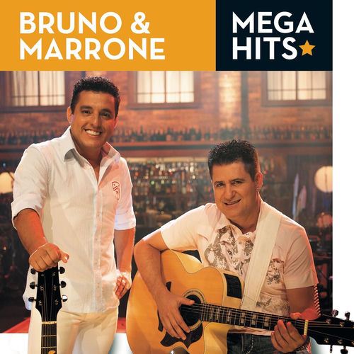Mega Hits - Bruno & Marrone