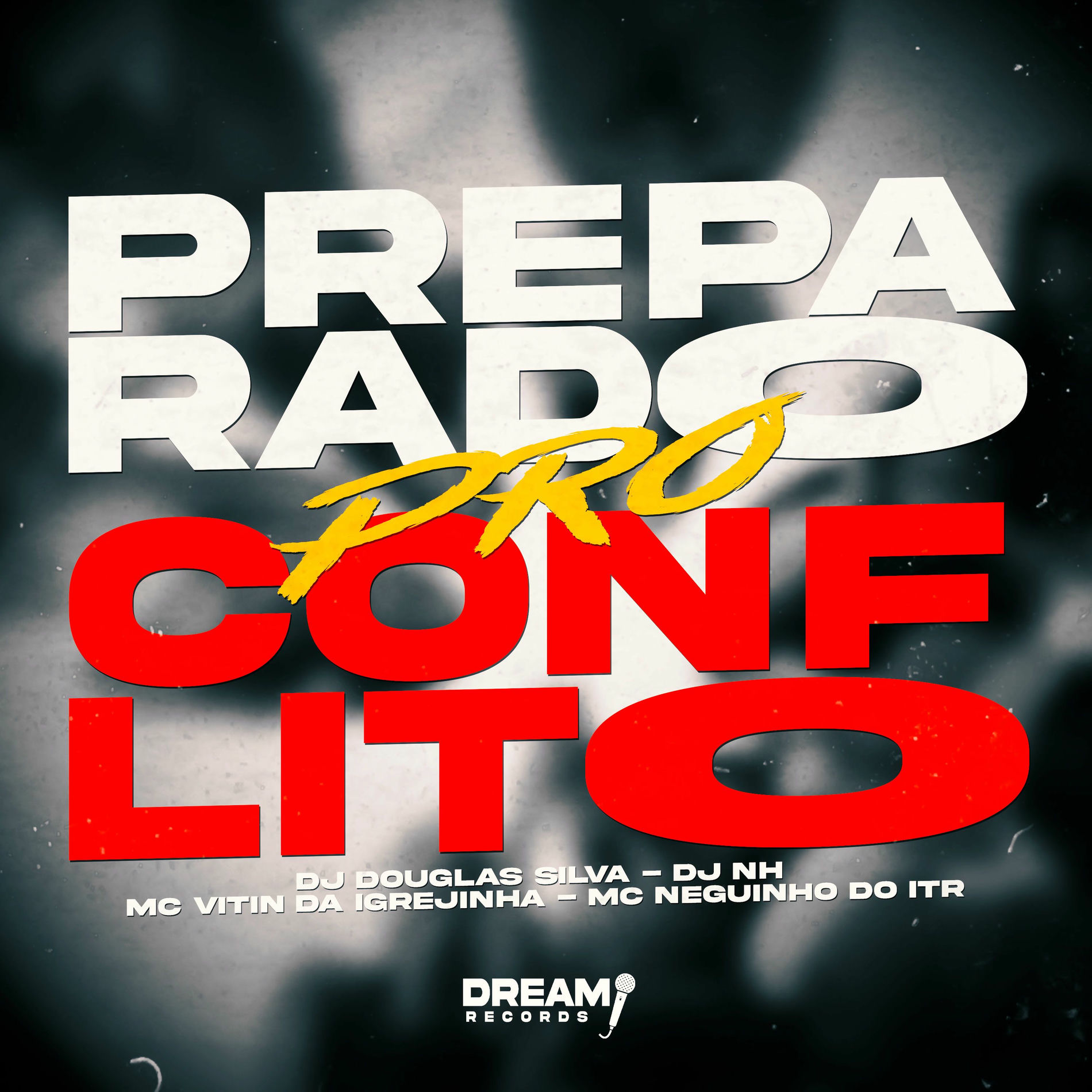 Album cover of Preparado pro conflito