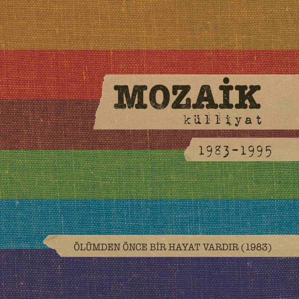 Picture of Ölümden Önce Bir Hayat Vardır: Mozaik Külliyat 1983-1995