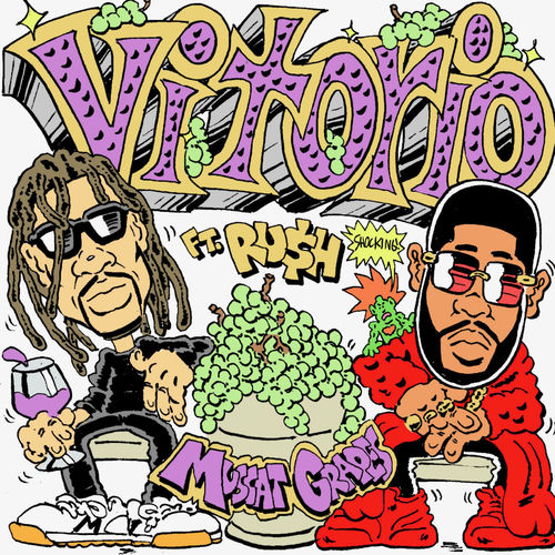 Muscat Grapes (feat. RU$H)