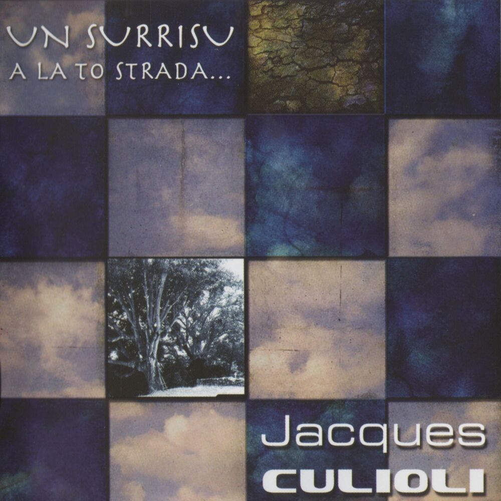 Picture of Jacques Culioli - Un surrisu a la to strada ...
