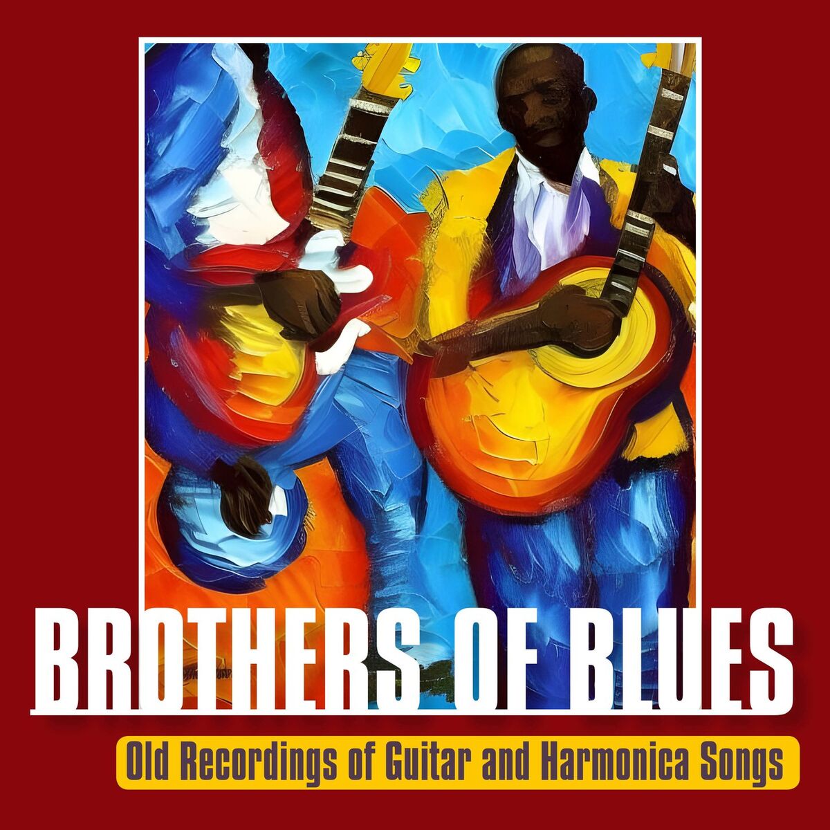 Album cover of Brothers of Blues - Old Recordings of Guitar and Harmonica Songs