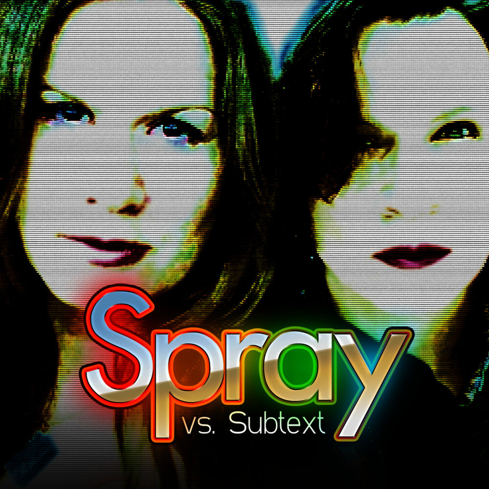 Picture of Spray Vs. Subtext