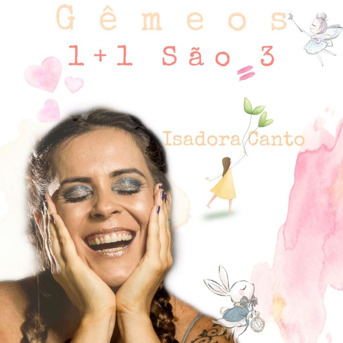 Album cover of Gêmeos, Um Mais Um São Três