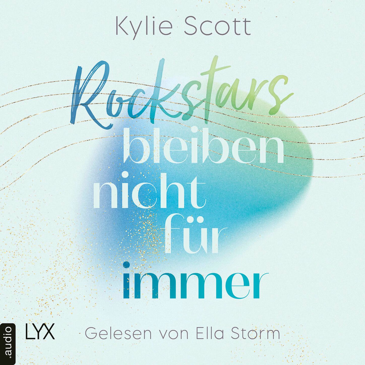 Album cover of Rockstars bleiben nicht für immer - Rockstars, Teil 3 (Ungekürzt)