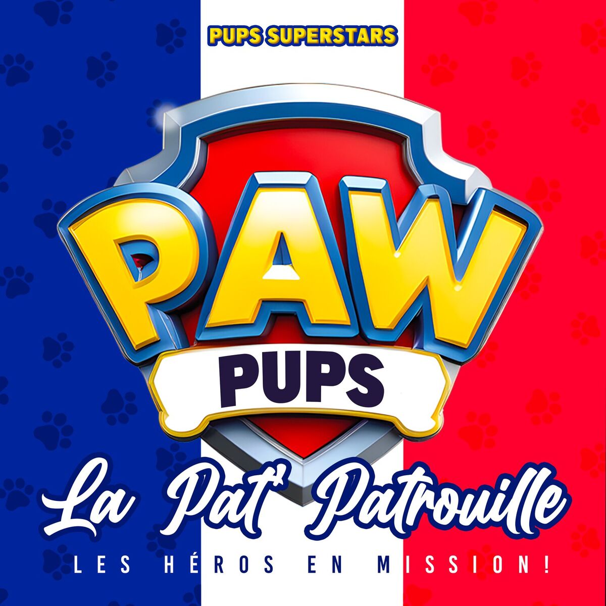 Album cover of Paw Pups - La Pat'Patrouille (Les Héros en Mission!)