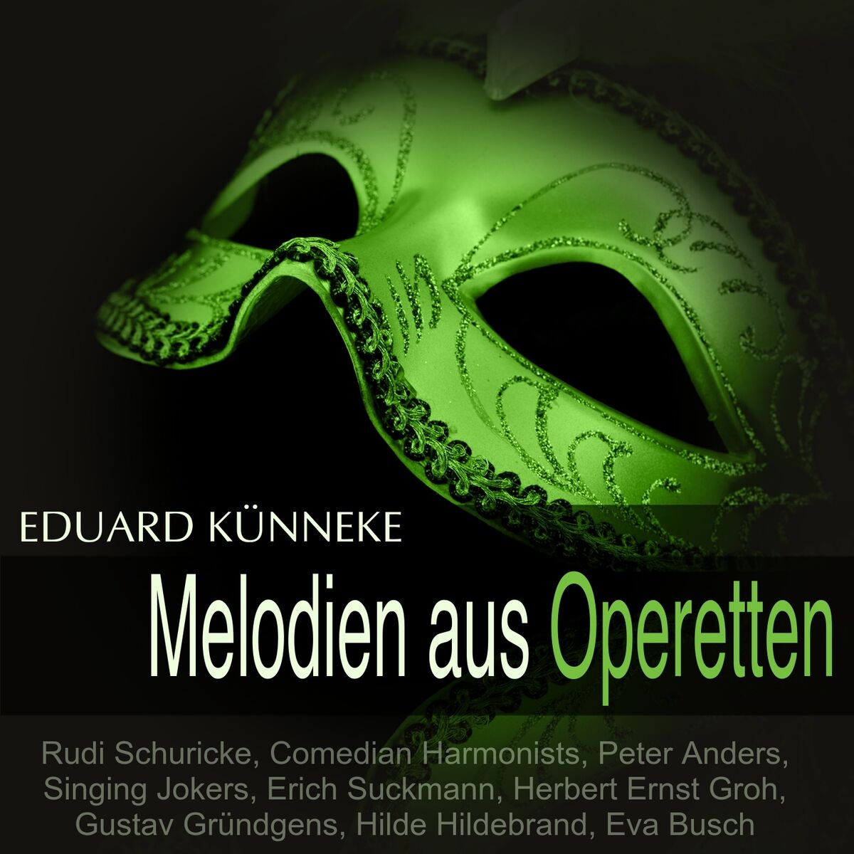 Album cover of Eduard Künneke: Melodien aus Operetten