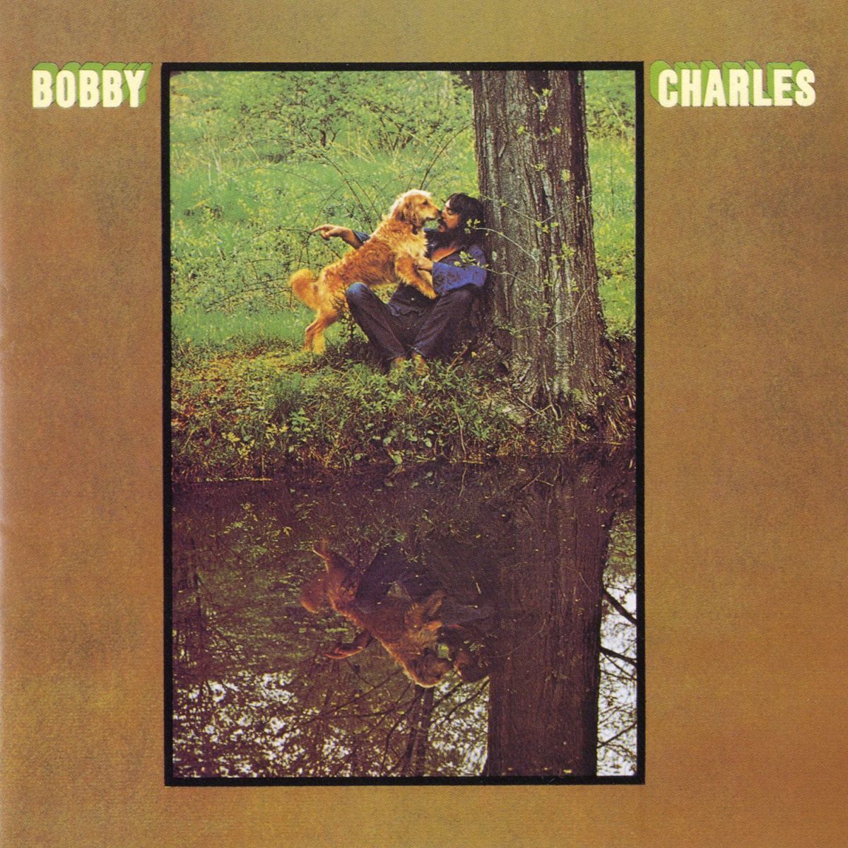 Album cover of Bobby Charles [w/ Bonus Tracks]