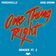 One Thing Right (Ruhde Remix)