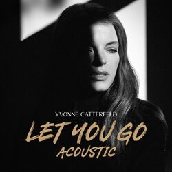 Cover of Let You Go (Acoustic)