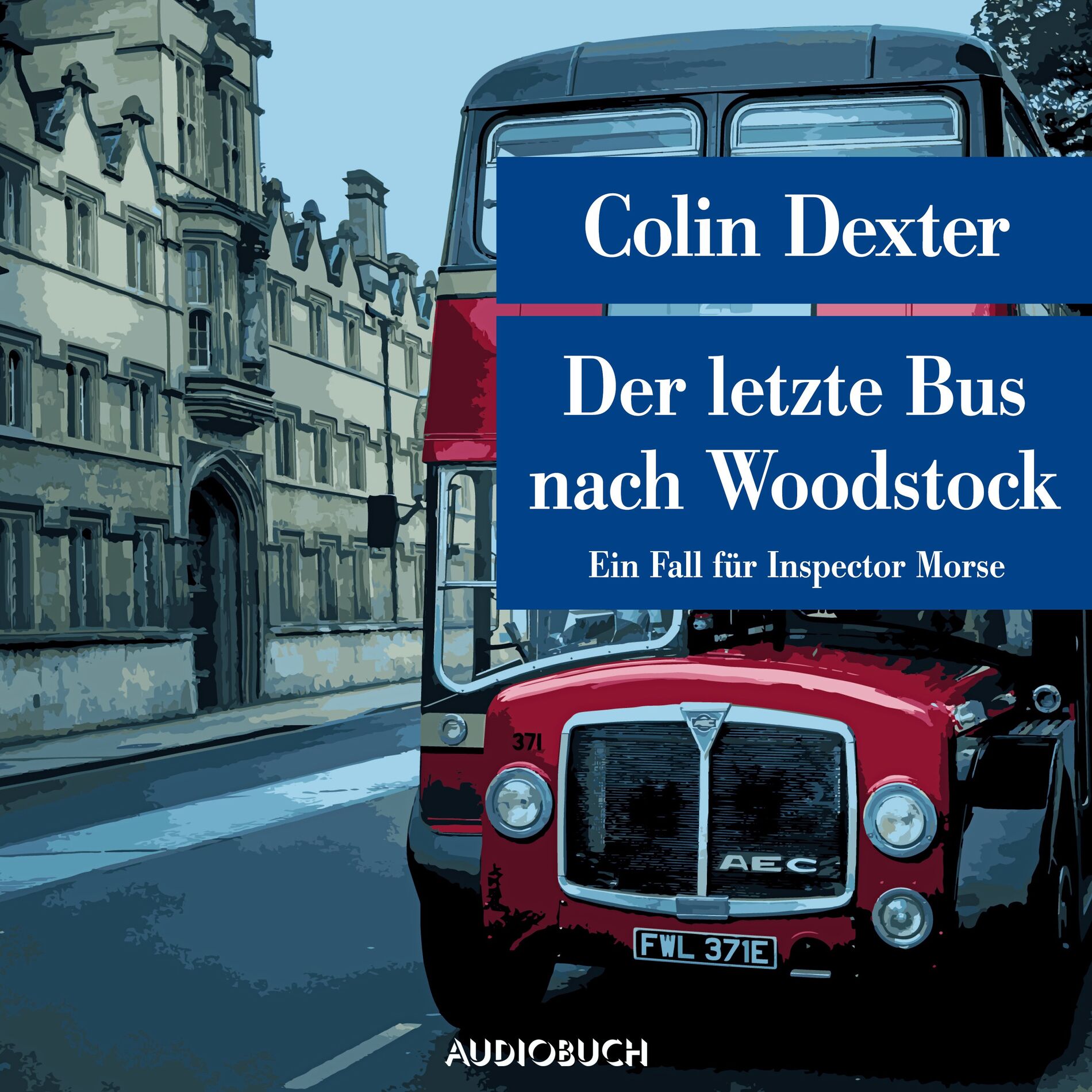 Album cover of Der letzte Bus nach Woodstock - Ein Fall für Inspector Morse
