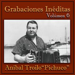 Grabaciones Inéditas Vol. 6