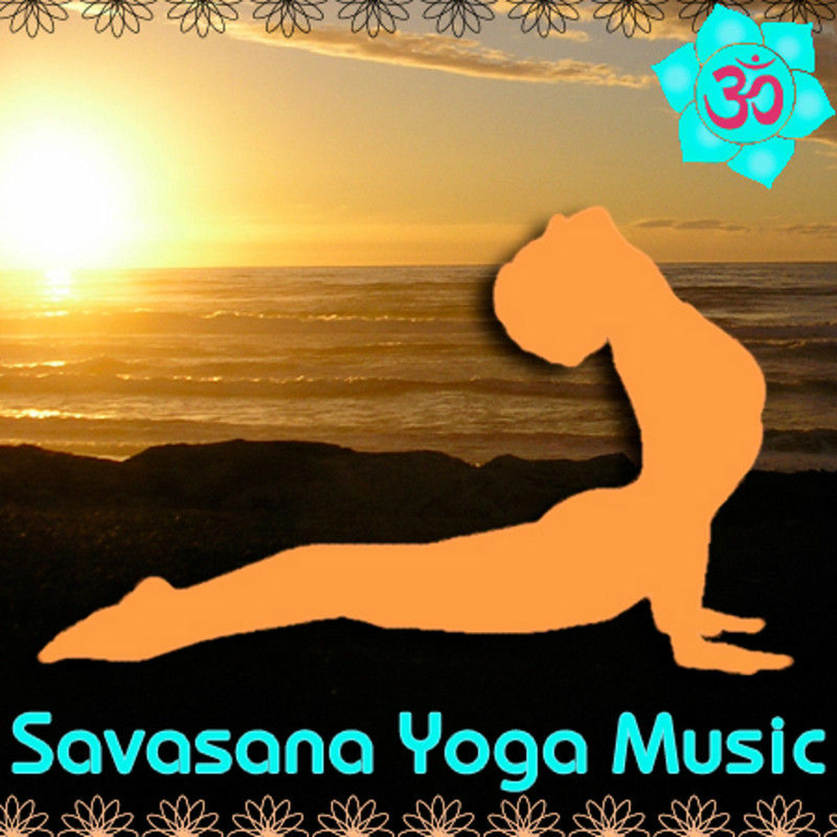 Album cover of Savasana Yoga Music: Healing Instrumentals & Singing Bowls for Meditation & Relaxation
