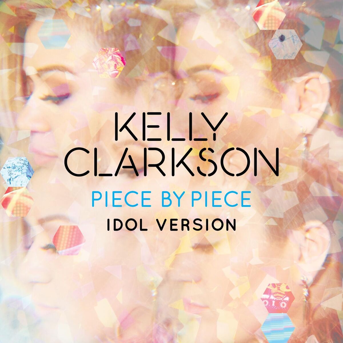 Album picture of Piece by Piece (Idol Version)