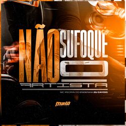 Cover of Não Sufoque o Artista