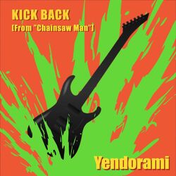 Cover of KICK BACK (From "Chainsaw Man") [Rock Version]