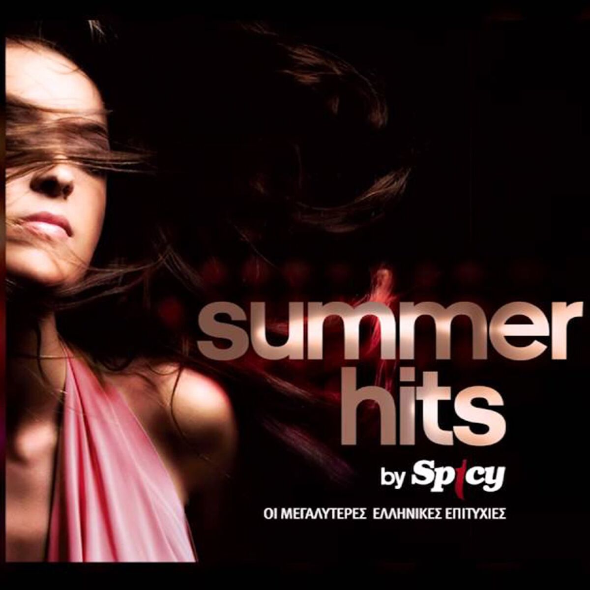 Album cover of Summer Hits by Spicy (Oi Megaliteres Ellinikes Epitihies Tora)