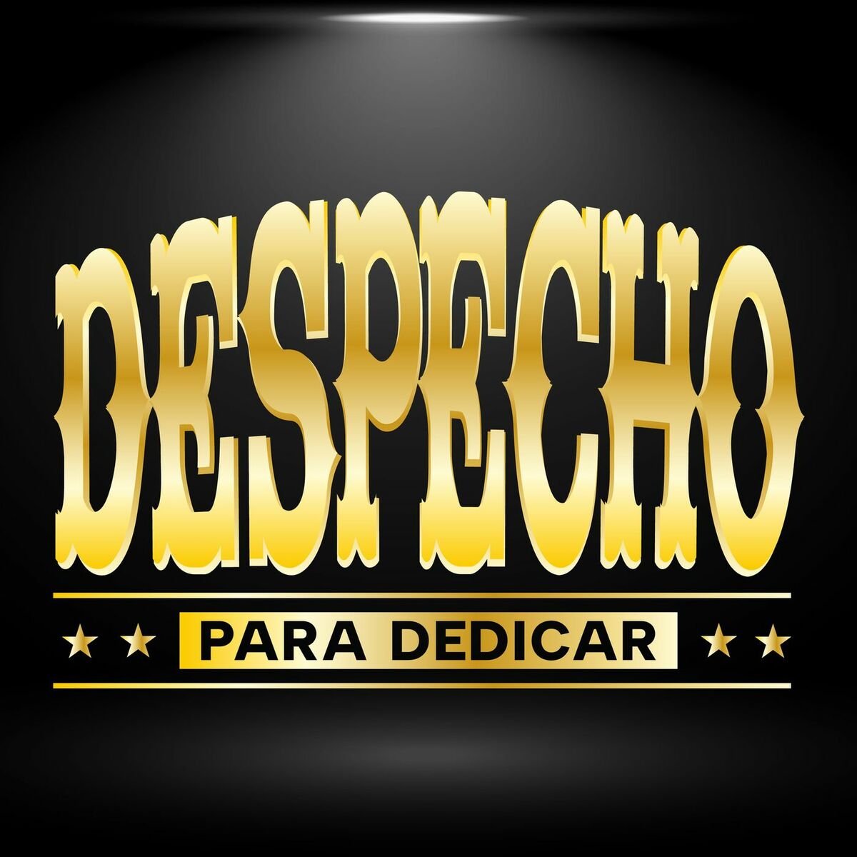 Album cover of Despecho para Dedicar