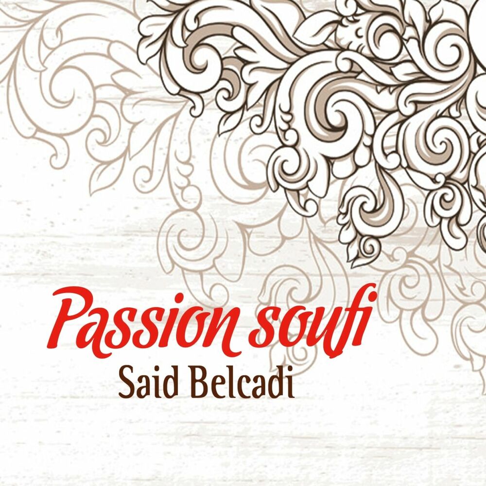 Picture of Passion Soufi, vol. 1 (Chants Religieux - Amdah - Inchad - Quran - Coran - Islam)