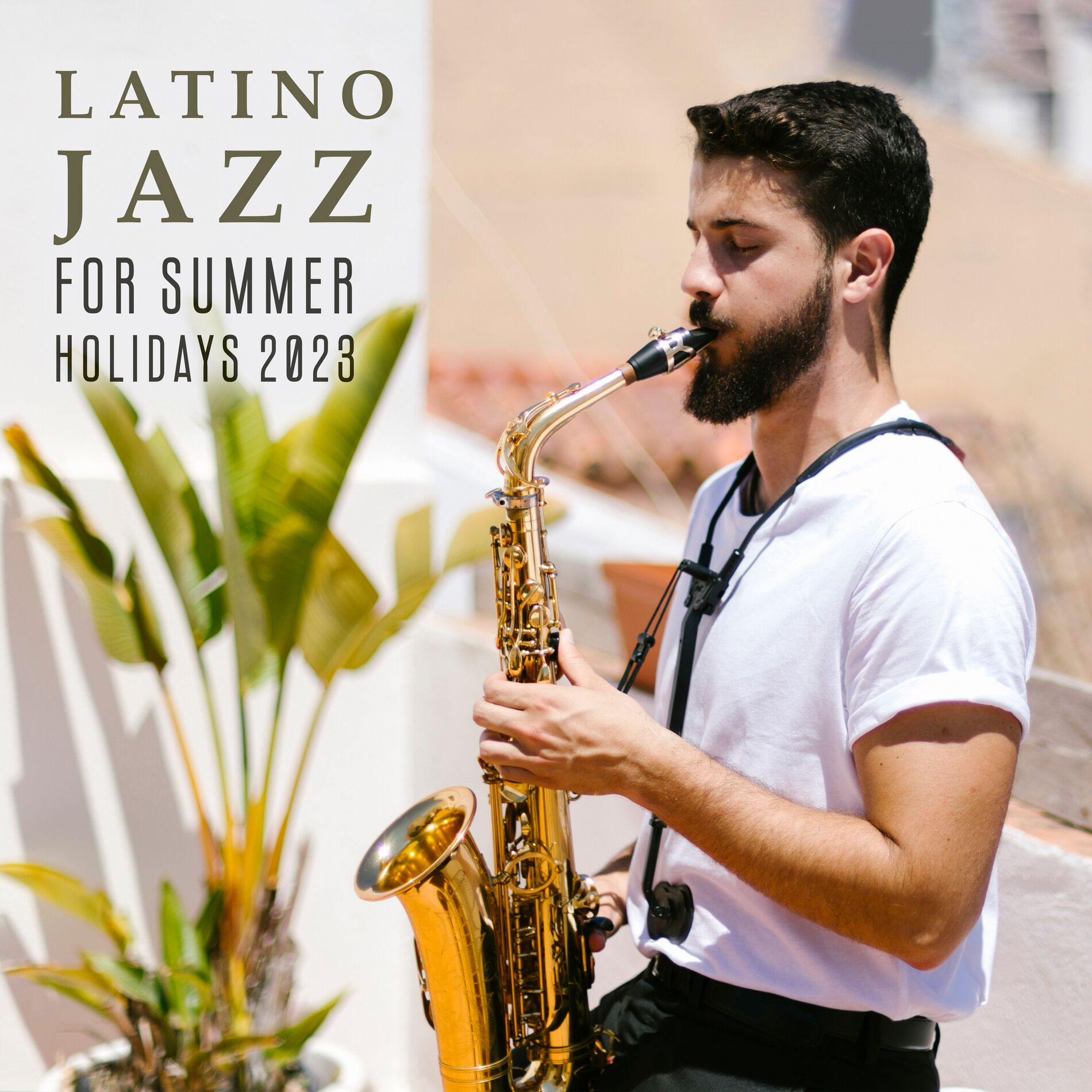 Album cover of Latino Jazz For Summer Holidays 2023