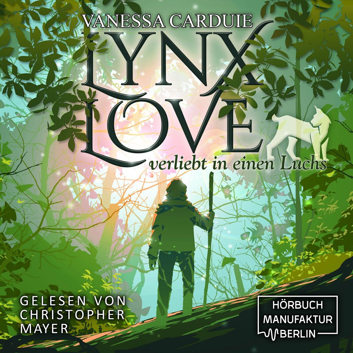 Album cover of Lynx Love - Verliebt in einen Luchs (ungekürzt)