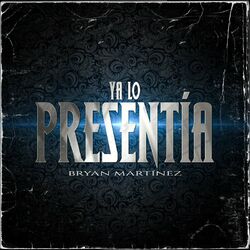 Cover of YA LO PRESENTIA