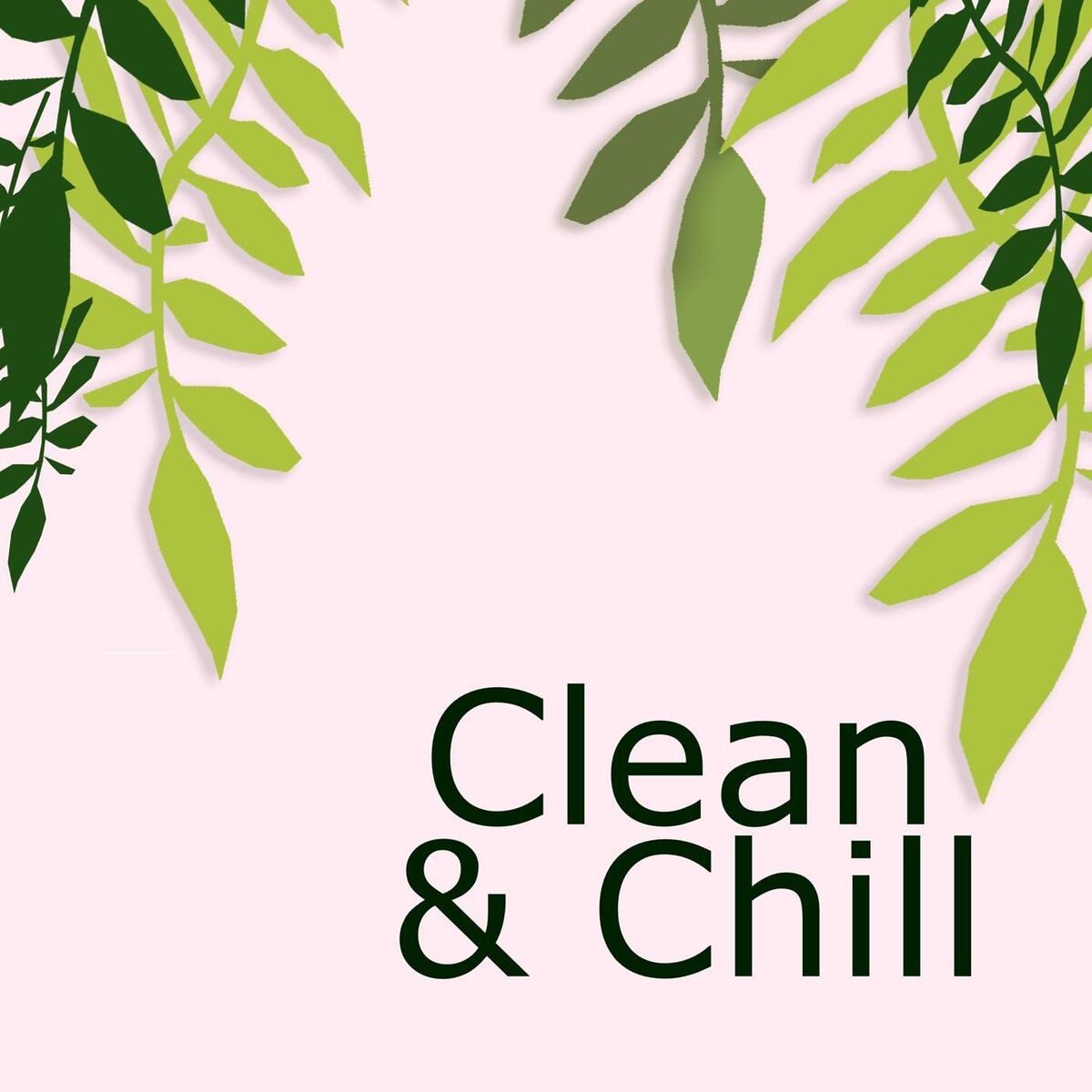 Album cover of Clean & Chill