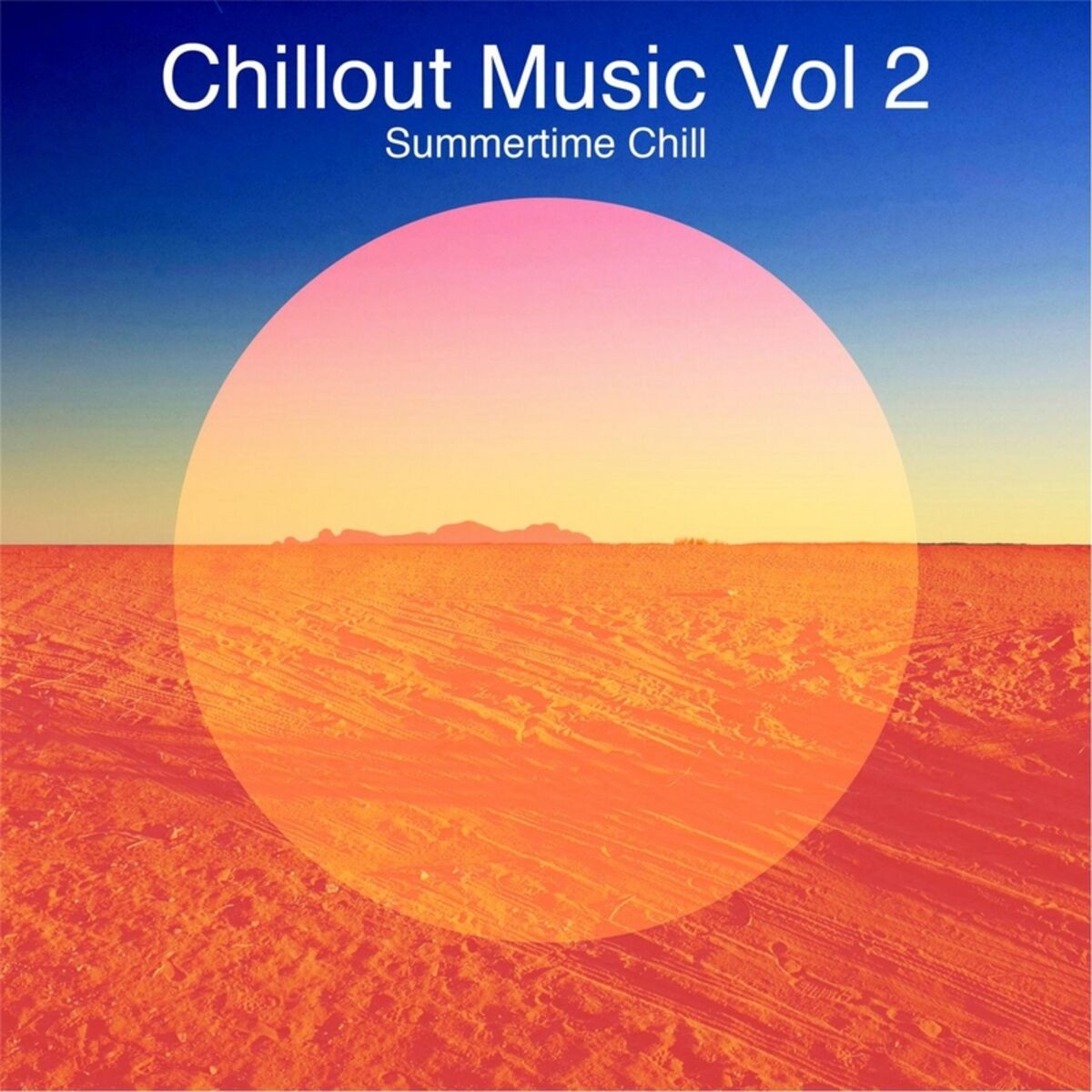 Album cover of Chillout Music, Vol. 2: Summertime Chill