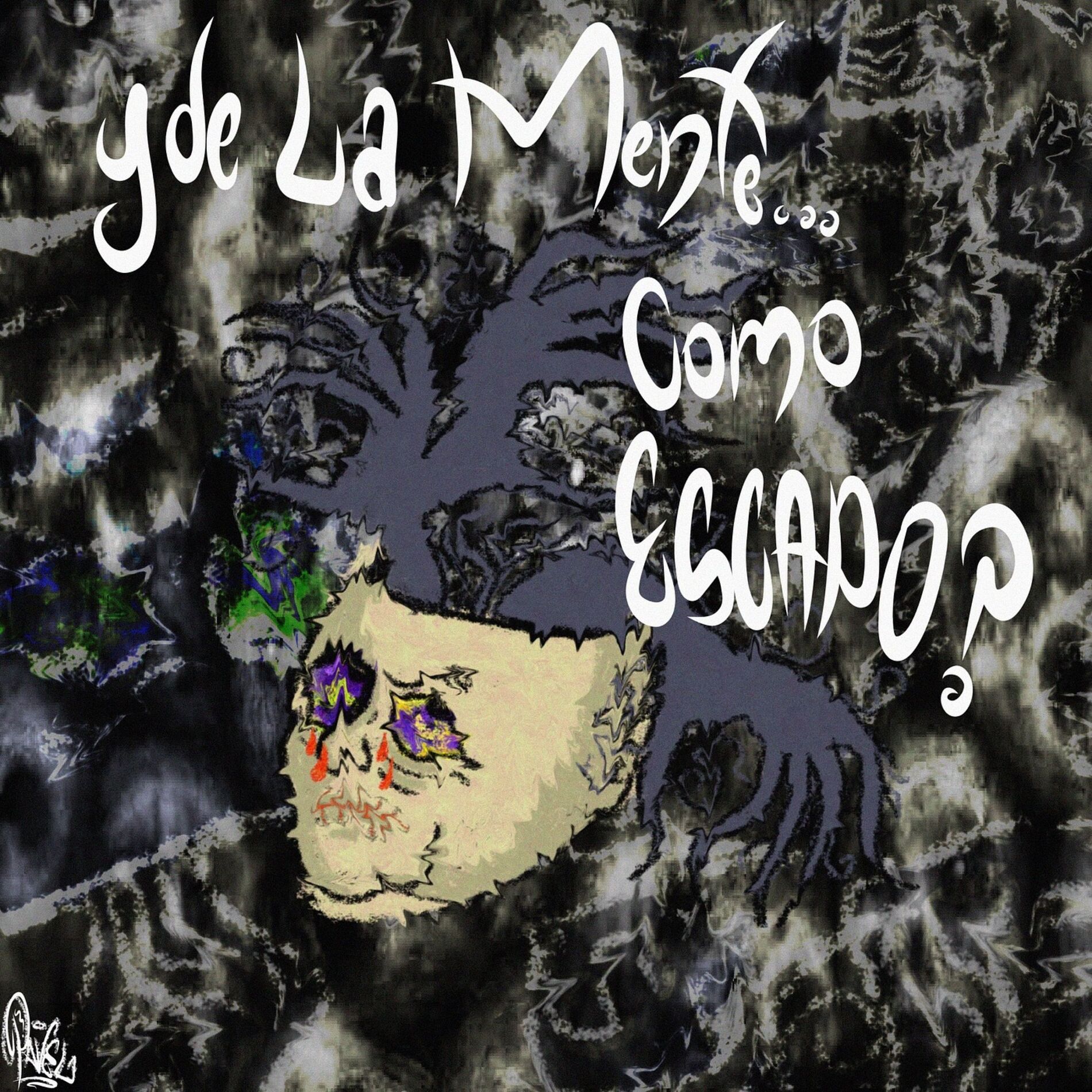 Album cover of Y de la Mente Cómo Escapo?