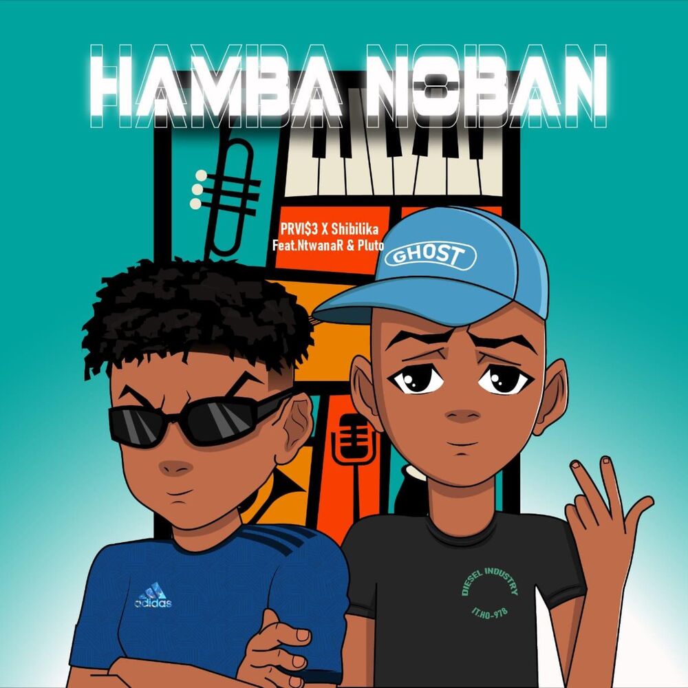 Picture of Hamba Noban (feat. Ntwana_R & P L U T O)