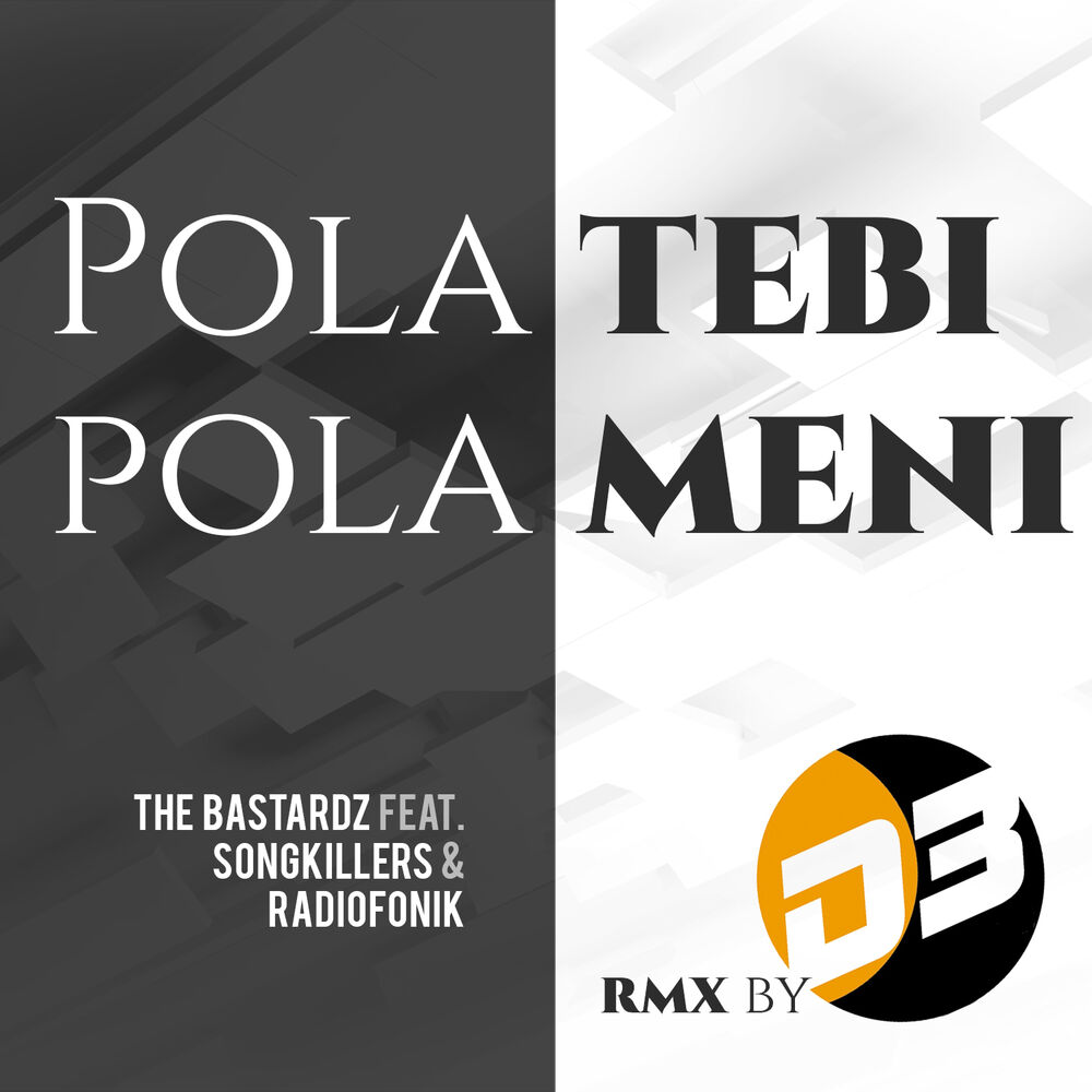 Picture of POLA TEBI, POLA MENI (D3 REWORK)