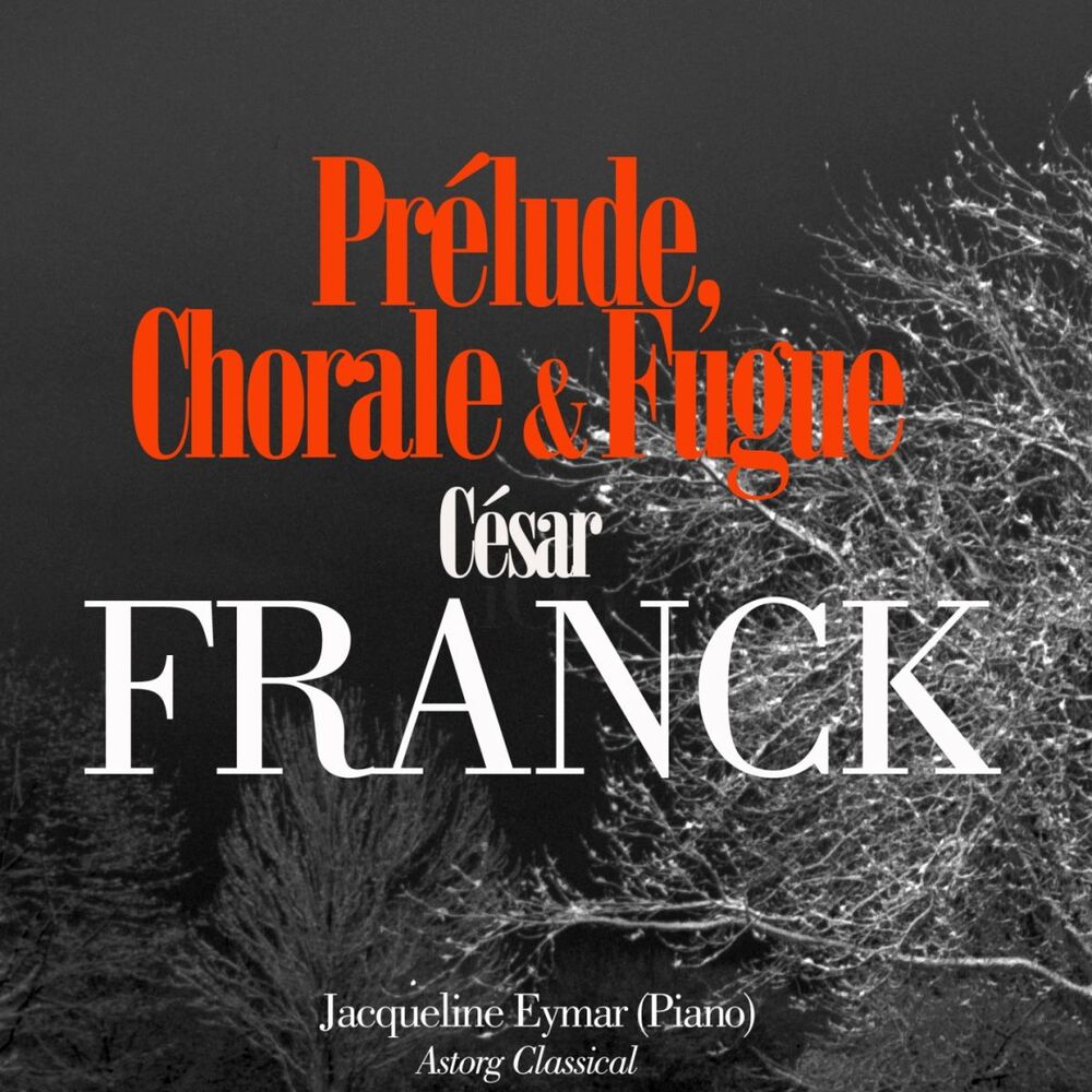 Picture of César franck : Prélude, choral et fugue