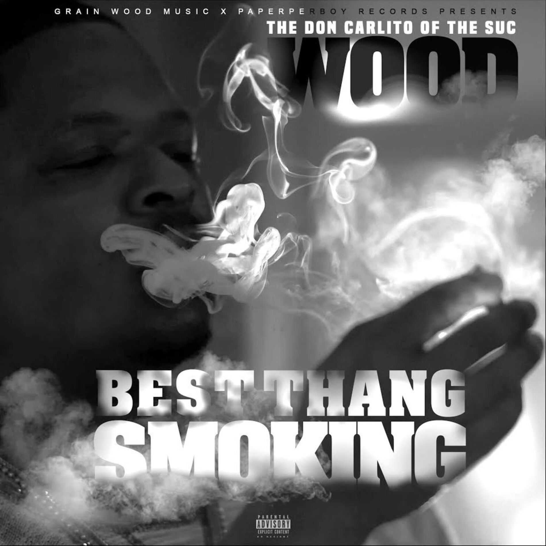 Album cover of Best Thang Smoking