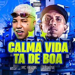 Calma Vida Tá de Boa (Joga Pro Coroa)