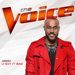 Cover of U Got It Bad (The Voice Performance)