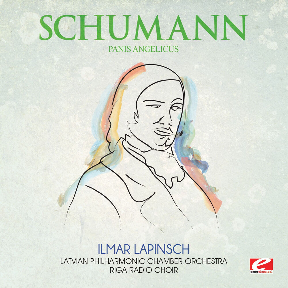 Picture of Schumann: Panis Angelicus (Digitally Remastered)