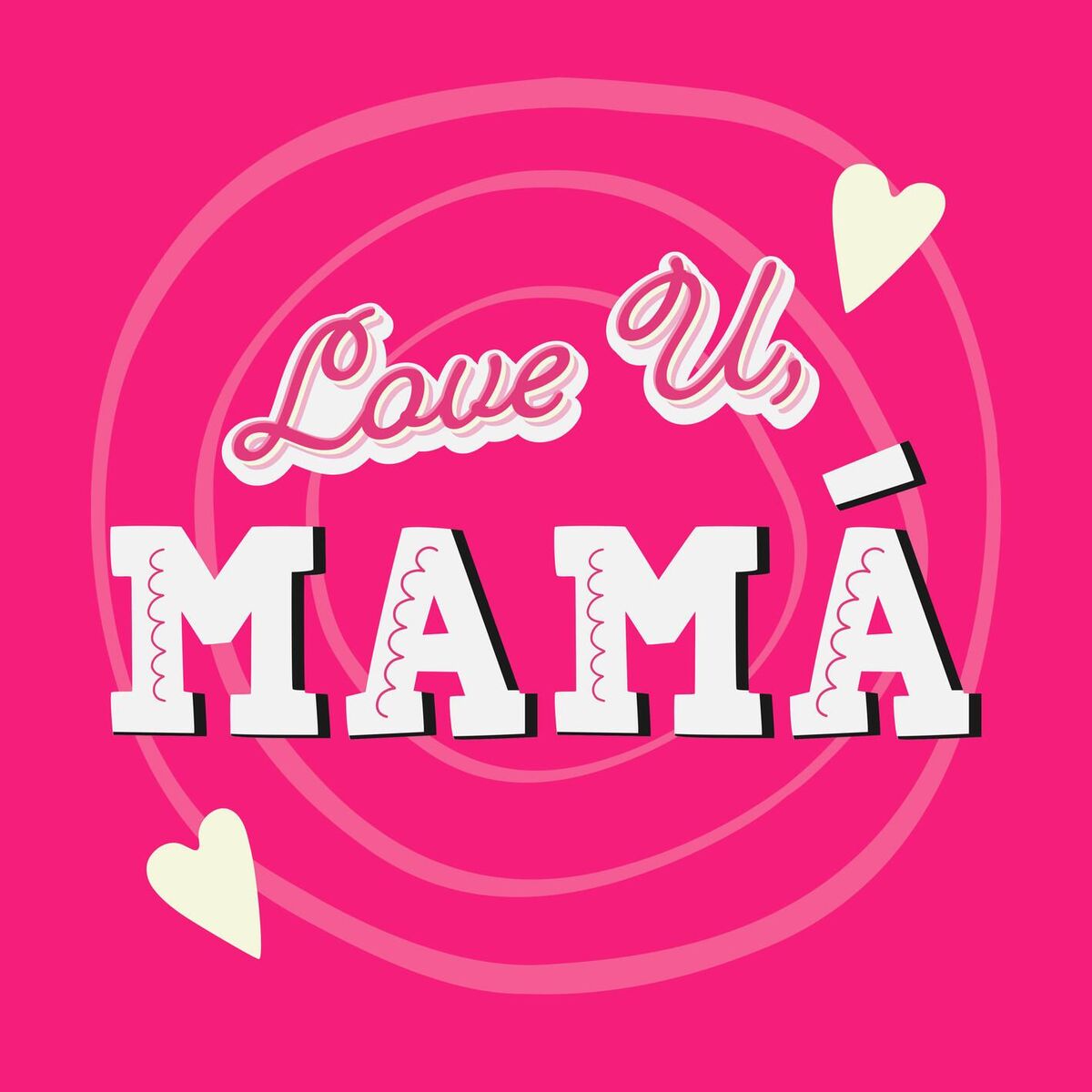 Album cover of Love U Mamá