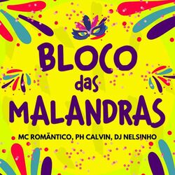 Cover of Bloco das Malandras