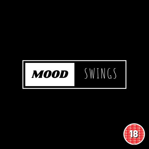 MOOD SWINGS