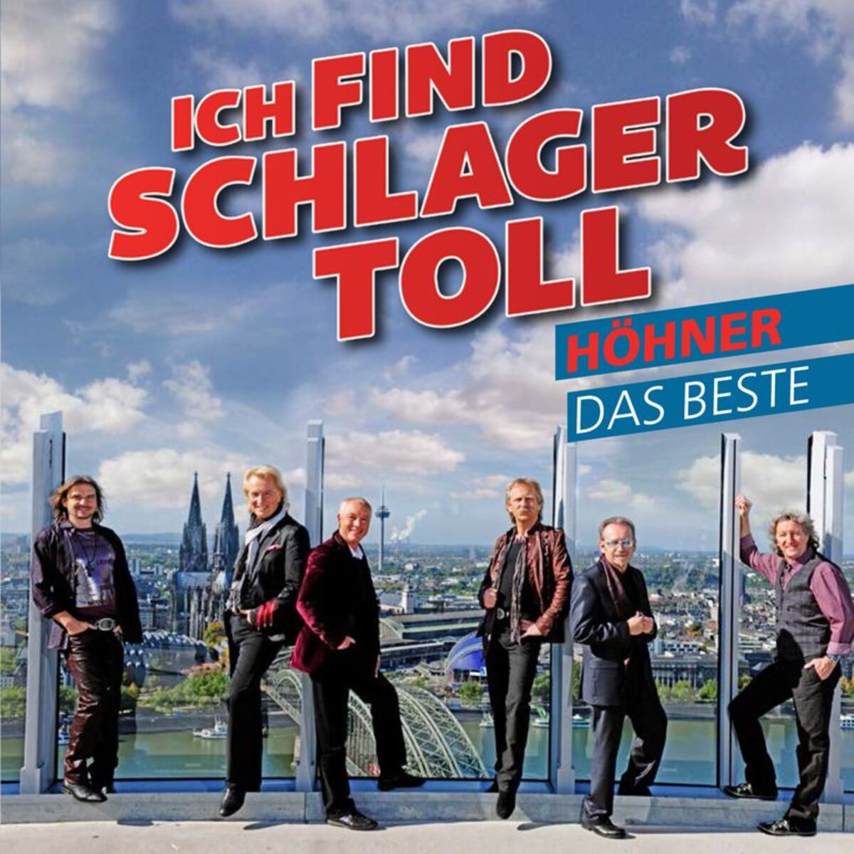 Album cover of Ich find Schlager toll - Das Beste