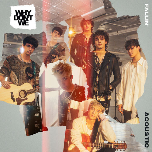 Fallin’ (Adrenaline) - Acoustic by Why Don't We - 134 BPM